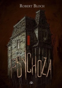 PSYCHOZA W.2023, ROBERT BLOCH