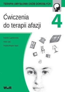 ĆWICZENIA DO TERAPII AFAZJI CZ. 4