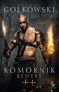 KOMORNIK T.2 REWERS, MICHAŁ GOŁKOWSKI