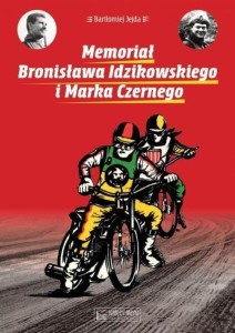 MEMORIAŁ BRONISŁAWA IDZIKOWSKIEGO I MARKA CZERNEGO