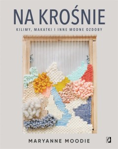 NA KROŚNIE: KILIMY, MAKATKI I INNE MODNE OZDOBY