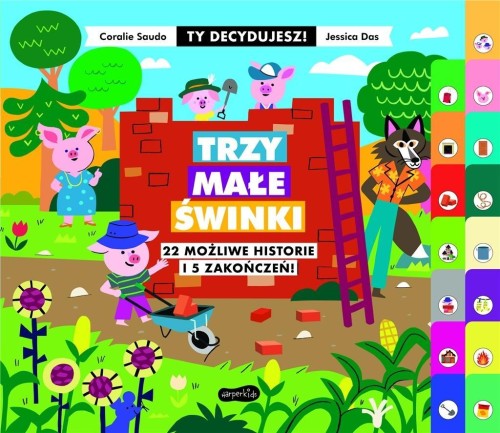 Ty decydujesz. Trzy małe świnki, Coralie Saudo