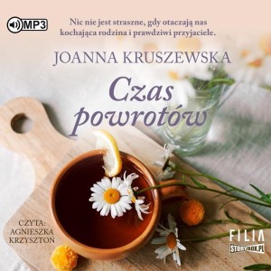 CZAS POWROTÓW AUDIOBOOK, JOANNA KRUSZEWSKA