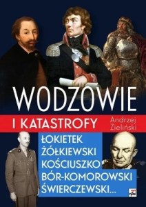 WODZOWIE I KATASTROFY, ANDRZEJ ZIELIŃSKI