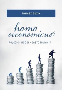 HOMO OECONOMICUS, TOMASZ GUZIK