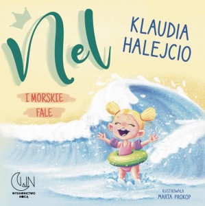 NEL I MORSKIE FALE, KLAUDIA HALEJCIO