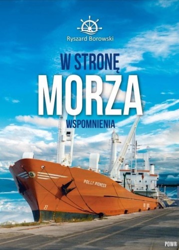 W stronę morza, Ryszard Borowski