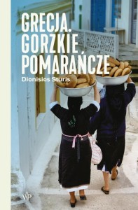 GRECJA. GORZKIE POMARAŃCZE W.3, DIONISIOS STURIS