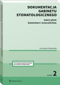 DOKUMENTACJA GABINETU STOMATOLOGICZNEGO W.2