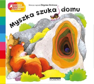MYSZKA SZUKA DOMU, ZBIGNIEW DMITROCA