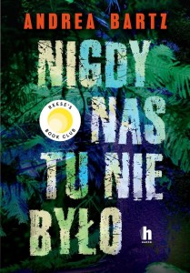 NIGDY NAS TU NIE BYŁO