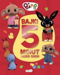 BING. BAJKI 5 MINUT PRZED SNEM 2