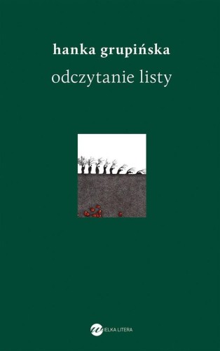 Odczytanie Listy, Hanka Grupińska