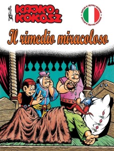 KAJKO I KOKOSZ. IL RIMEDIO MIRACOLOSO