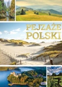 PEJZAŻE POLSKI, PRACA ZBIOROWA