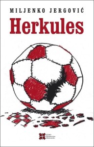 HERKULES, MILJENKO JERGOVIĆ