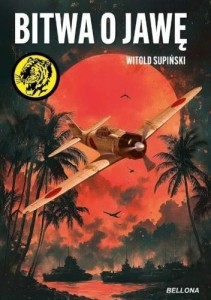 BITWA O JAWĘ, WITOLD SUPIŃSKI