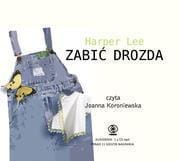 ZABIĆ DROZDA (AUDIO CD), HARPER LEE