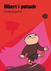 ALBERT I POTWÓR, GUNILLA BERGSTRÖM