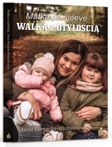 MATKA PO SLEEVE. WALKA Z OTYŁOŚCIĄ
