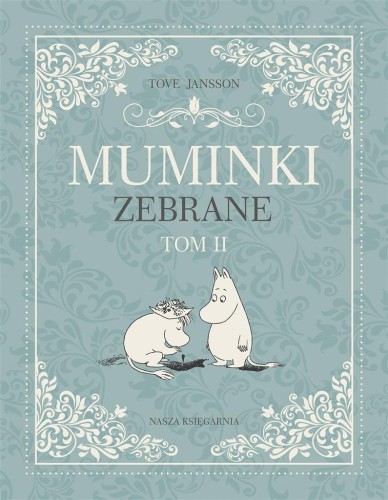 Muminki zebrane T.2, Tove Jansson