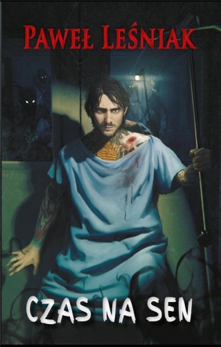 Czas na sen, Paweł Leśniak