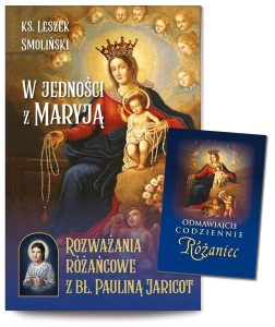 W JEDNOŚCI Z MARYJĄ ROZWAŻANIA RÓŻAŃCOWE