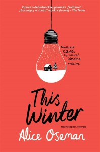 THIS WINTER, ALICE OSEMAN