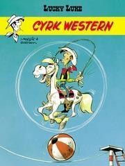 LUCKY LUKE. CYRK WESTERN