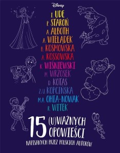 DISNEY. 15 (U)WAŻNYCH OPOWIEŚCI, PRACA ZBIOROWA