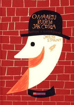 O malarzu rudym jak cegła, Janusz Stanny
