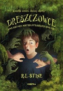 DRESZCZOWCE. NOWE HISTORIE MISTRZA STRASZNYCH...