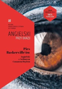 ANGIELSKI PRZY OKAZJI. PIES BASKERVILLE'ÓW