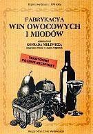 FABRYKACJA WIN OWOCOWYCH I MIODÓW