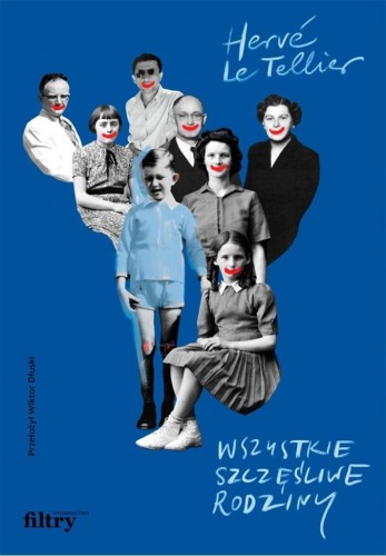 Wszystkie szczęśliwe rodziny, Herve Le Tellier