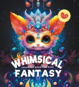 KOLOROWANKA 160X160 WHIMSICAL FANTASY STWORKI