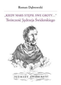 KIEDY MARS STĘPIŁ SWE GROTY.., ROMAN DĄBROWSKI