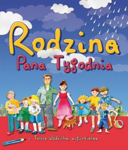 Rodzina Pana Tygodnia, s. Teresa Wędzicha