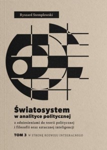 ŚWIATOSYSTEM W ANALITYCE POLITYCZNEJ T.3
