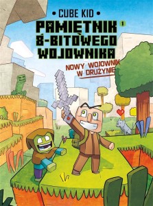MINECRAFT T.1 PAMIĘTNIK NOOBA WOJOWNIKA