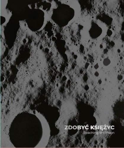 Zdobyć Księżyc/ Reaching the Moon, Kinowska Joanna