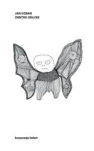 DENTRO DE LUXE, JAN DZBAN