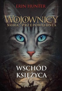 WOJOWNICY T.8 WSCHÓD KSIĘŻYCA, ERIN HUNTER