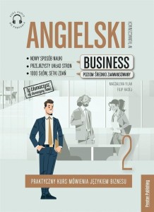 ANGIELSKI W TŁUMACZENIACH. BUSINESS CZ.2 W.6