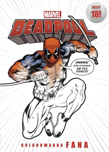 Kolorowanka fana. Marvel Deadpool, Nora Roberts
