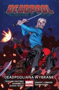 DEADPOOL T.10 DEADPOOLIANA WYBRANE, PRACA ZBIOROWA