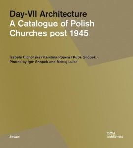 DAY-VII ARCHITECTURE. A CATALOGUE OF POLISH...