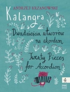 KALANGRA - DWADZIEŚCIA UTWORÓW NA AKORDEON