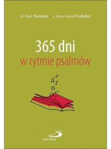 365 DNI W RYTMIE PSALMÓW