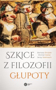 SZKICE Z FILOZOFII GŁUPOTY W.2023